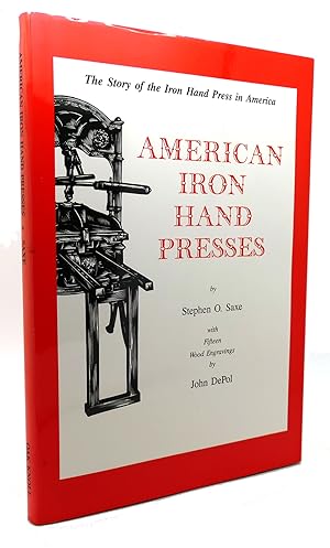 Seller image for AMERICAN IRON HAND PRESSES for sale by Rare Book Cellar