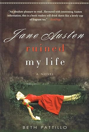 Bild des Verkufers fr Jane Austen Ruined My Life : A Novel : zum Verkauf von Sapphire Books