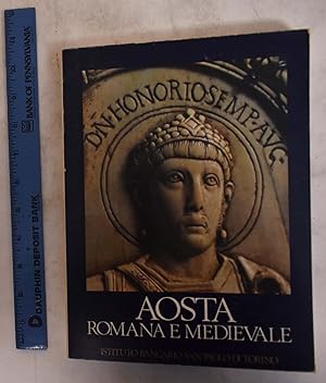 Image du vendeur pour Aosta Romana E. Medievale mis en vente par Mullen Books, ABAA