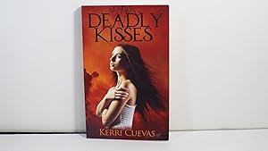 Deadly Kisses