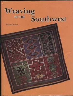 Weaving of the Southwest: From the Maxwell Museum of Anthropology, University of New Mexico