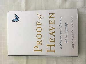 Imagen del vendedor de Proof of Heaven: A Neurosurgeon's Journey into the Afterlife a la venta por Vero Beach Books