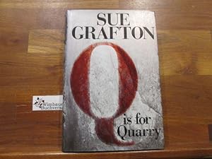 Q is for Quarry: A Kinsey Millhone Novel