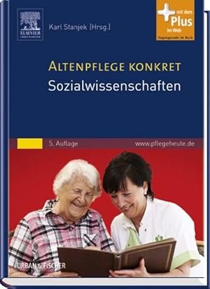 Seller image for Altenpflege konkret Sozialwissenschaften mit www.pflegeheute.de-Zugang for sale by Bunt Buchhandlung GmbH