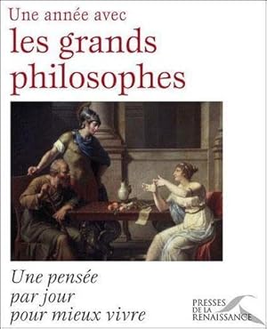 une annee avec les grands philosophes