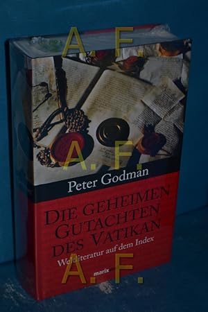 Imagen del vendedor de Die geheimen Gutachten des Vatikan : Weltliteratur auf dem Index a la venta por Antiquarische Fundgrube e.U.