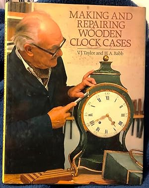 Making and Repairing Wooden Clock Cases