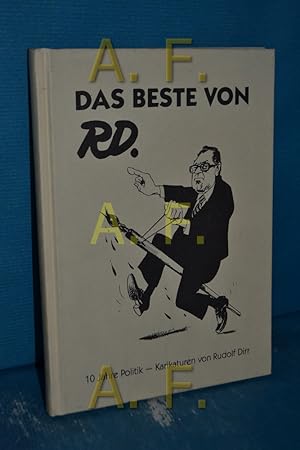 Seller image for Das Beste von RD. : [10 Jahre Politik] for sale by Antiquarische Fundgrube e.U.