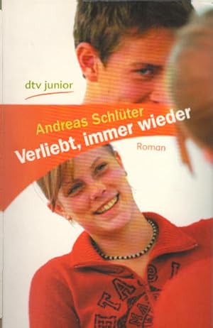 Image du vendeur pour Verliebt, immer wieder: Roman (dtv junior) mis en vente par AMAHOFF- Bookstores