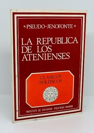 LA REPÚBLICA DE LOS ATENIENSES