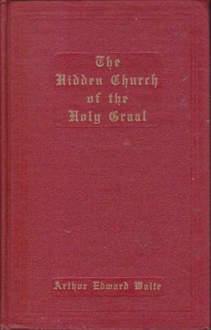 Seller image for The Hidden Church of the Holy Grail for sale by Goulds Book Arcade, Sydney