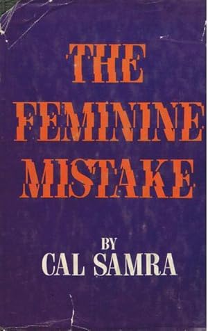 The Feminine Mistake