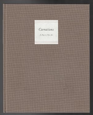 Carnations: A Play in One Act