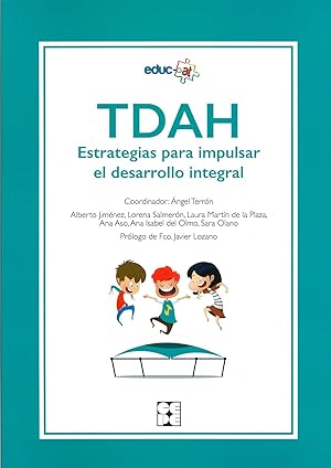 Seller image for TDAH. Estrategias para impulsar el Desarrollo Integral for sale by Imosver