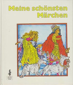 Meine schönsten Märchen / ausgew. u. bearb. von Willi Fehse