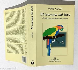 Image du vendeur pour El Teorema del Loro. Novela para aprender matemticas mis en vente par La Social. Galera y Libros