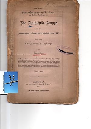 Die Rothschild-Gruppe und der 'monumentale' Conversations-Schwindel von 1881. Eine zweite Auflage...