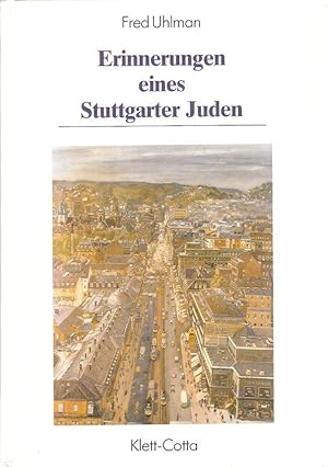 Bild des Verkufers fr Erinnerungen eines Stuttgarter Juden. (Stadtarchiv (Stuttgart): Verffentlichungen des Archivs der Stadt Stuttgart ; Bd. 56). zum Verkauf von Brbel Hoffmann