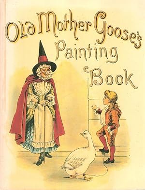 Old Mother Goose's painting book.