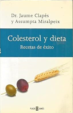 Seller image for COLESTEROL Y DIETA. RECETAS DE EXITO for sale by lisarama