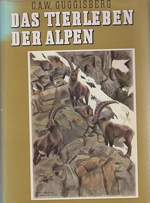Das Tierleben der Alpen. Band 2.