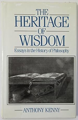 Bild des Verkufers fr The Heritage of Wisdom: Essays on the History of Philosophy. zum Verkauf von nika-books, art & crafts GbR