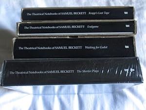 THE THEATRICAL NOTEBOOKS OF SAMUEL BECKETT [4 vols; KRAPP'S LAST TAPE, ENDGAME, WAITING FOR GODOT...