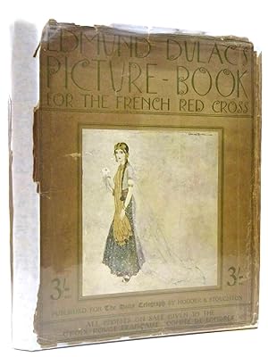 Seller image for EDMUND DULAC'S PICTURE BOOK FOR THE FRENCH RED CROSS for sale by Stella & Rose's Books, PBFA