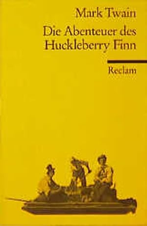 Image du vendeur pour Die Abenteuer des Huckleberry Finn mis en vente par Gerald Wollermann