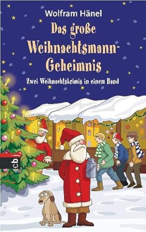 Das große Weihnachtsmann-Geheimnis: Zwei Weihnachtskrimis in einem Band