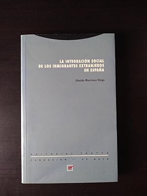 Imagen del vendedor de La integracin social de los inmigrantes extrangeros en Espaa a la venta por La Retrobada