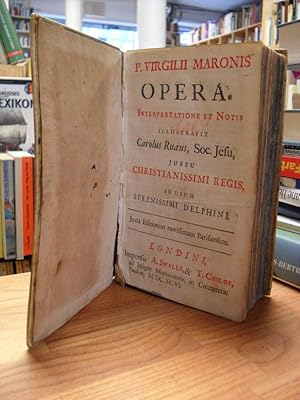 Imagen del vendedor de Opera - Interpretatione et notis illustravit Carolus Ruus, Soc. Jesu, jussu Christianissimi regis, ad usum serenissimi Delphini, a la venta por Antiquariat Orban & Streu GbR