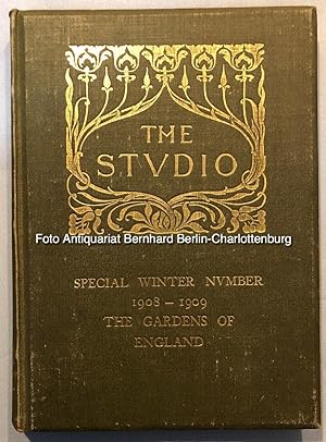 The gardens of England in the midland and eastern counties (The Studio. Special number 1908-1909 ...
