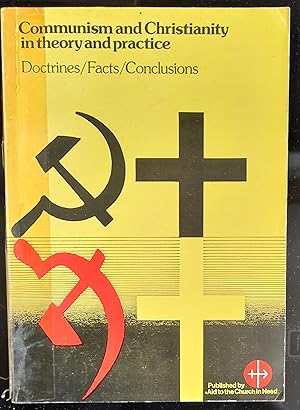 Seller image for Communism & Christianity in Theory & Practice: Doctrines, Facts, Conclusions for sale by Shore Books