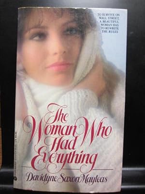 Seller image for THE WOMAN WHO HAD EVERYTHING for sale by The Book Abyss