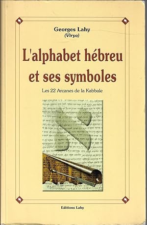 Bild des Verkufers fr L'alphabet hbreu et ses symboles (French Edition) zum Verkauf von Bouquinerie Le Fouineur