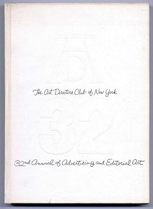32nd annual of advertising & editorial art. The Art Directors Club, New York.