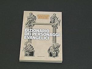 Imagen del vendedor de Santino Spart. Dizionario dei personaggi evangelici a la venta por Amarcord libri