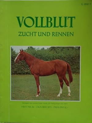 Imagen del vendedor de VOLLBLUT Zucht und Rennen - Heft Nr. 64, Oktober 1975. a la venta por Antiquariat Ursula Hartmann