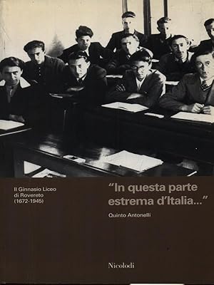 Bild des Verkufers fr In questa parte estrema d'Italia zum Verkauf von Librodifaccia