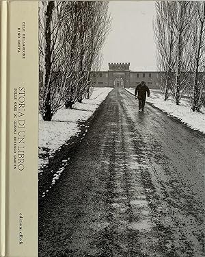 Bild des Verkufers fr Storia di un libro. Sulle orme di Gianni Berengo Gardin zum Verkauf von Studio Bibliografico Marini