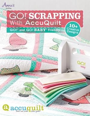 Immagine del venditore per Go! Scrapping with AccuQuilt: Go! and Go! Baby Friendly (Paperback or Softback) venduto da BargainBookStores