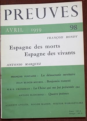 Image du vendeur pour PREUVES - Revue n98 (1959) L'Espagne, Antonio Marquez, Crossman. mis en vente par Bouquinerie Spia