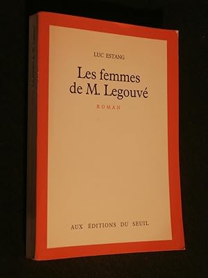 Image du vendeur pour Les femmes de M. Legouv mis en vente par Tant qu'il y aura des livres