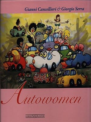 Seller image for Autowomen for sale by Librodifaccia