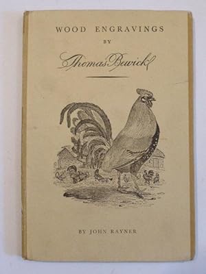 A Selection of Engravings on Wood By Thomas Bewick