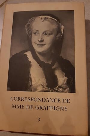 Image du vendeur pour Correspondance De Mme De Graffigny Tome 3 mis en vente par Librairie du Monde Entier