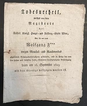 Todesurtheil, welches von dem Magistrate der kaiserl. königl. Haupt- und Residenzstadt Wien, über...