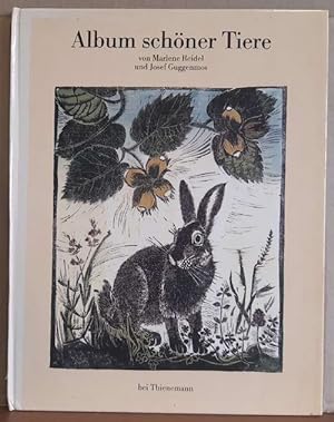 Bild des Verkufers fr Album schner Tiere (Ein Bilderbuch) zum Verkauf von ANTIQUARIAT H. EPPLER