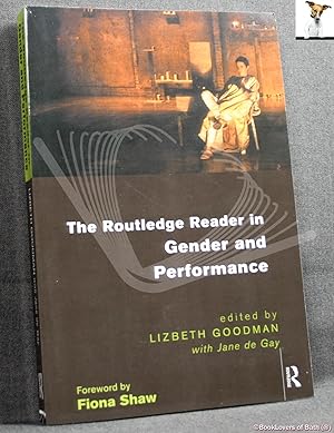 Immagine del venditore per The Routledge Reader in Gender and Performance venduto da BookLovers of Bath